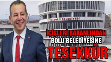 Bolu Belediyesi'ne İçişleri Bakanlığı tarafından teşekkür belgesi verildi