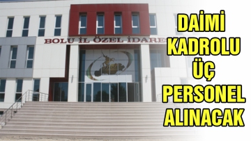 Daimî kadrolu 3 personel alınacak 