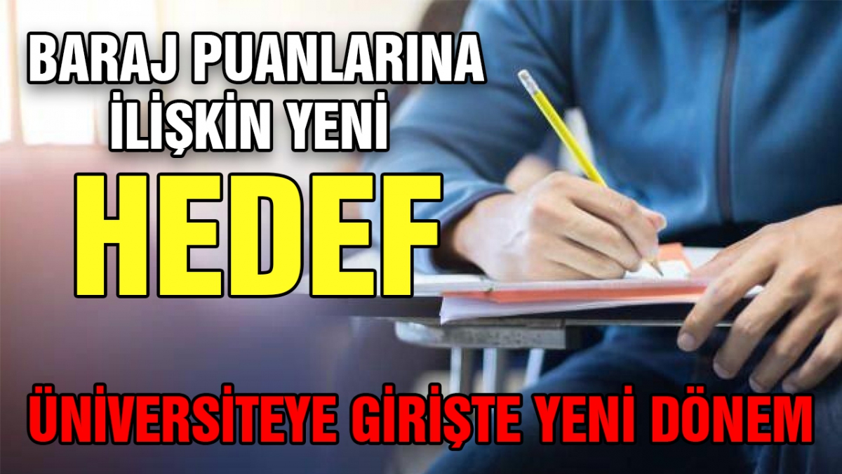 Üniversiteye girişte yeni dönem