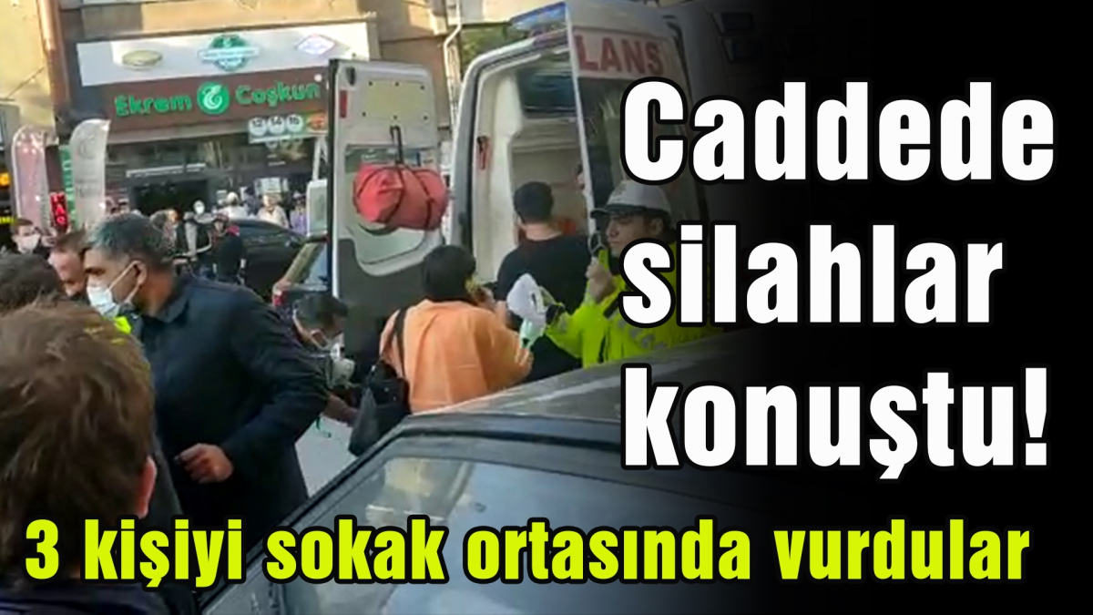 Caddede silahlar konuştu