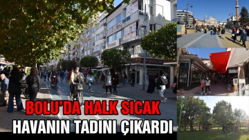 Bolu güzel havanın tadını çıkardı