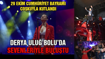 Derya Uluğ şarkılarıyla Bolu'yu coşturdu