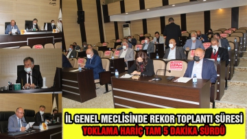 İl genel meclisinde rekor toplantı süresi