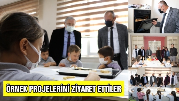 Örnek projelerini ziyaret ettiler