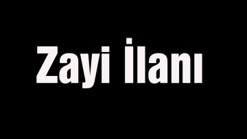 Zayi İlanı