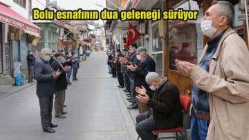 Bolu esnafının dua geleneği sürüyor