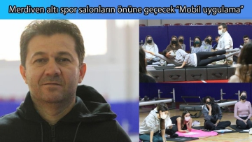 Merdiven altı spor salonların önüne geçecek "Mobil uygulama"