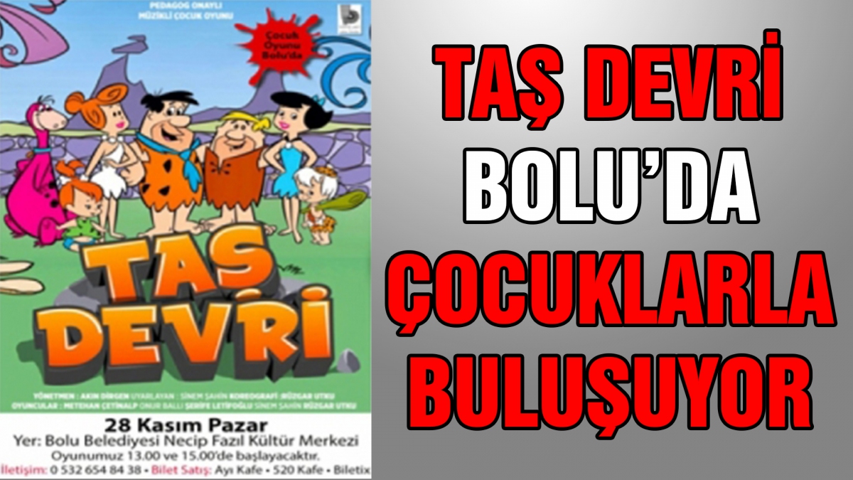 Taş Devri Bolu'da çocuklarla buluşuyor