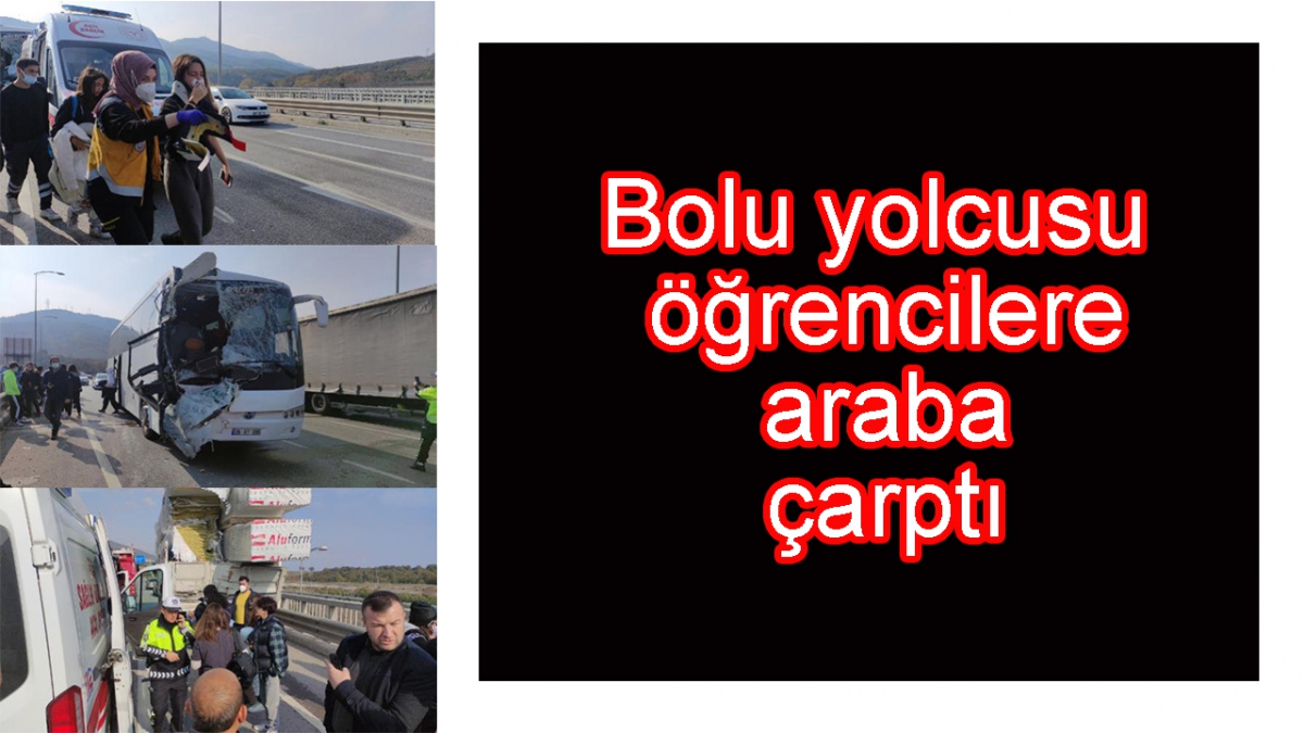 Bolu yolcusu öğrencilere araba çarptı