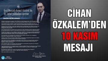 Cihan Özkalem'den 10 Kasım mesajı