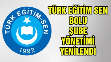 Türk Eğitim Sen Bolu Şube Yönetimi yenilendi