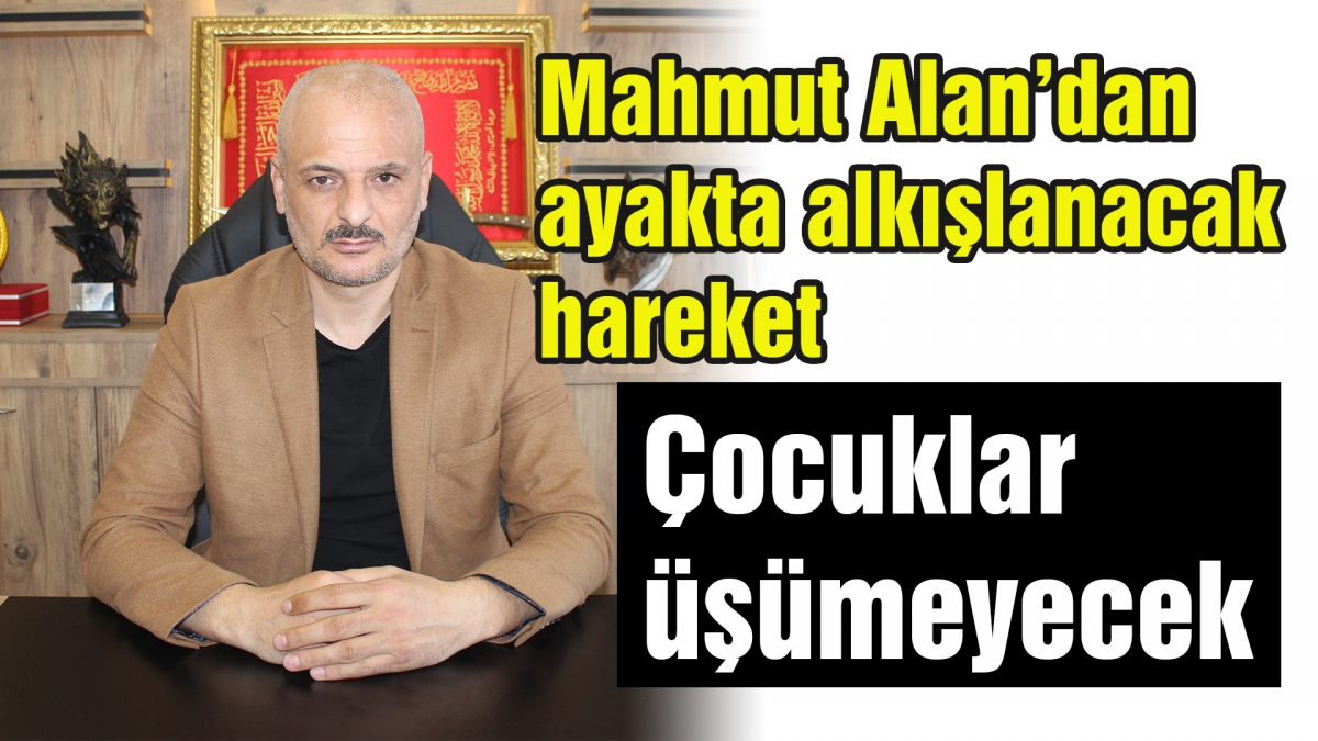 Mahmut Alan'dan ayakta alkışlanacak hareket