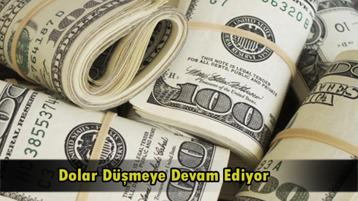 Dolar Düşmeye Devam Ediyor