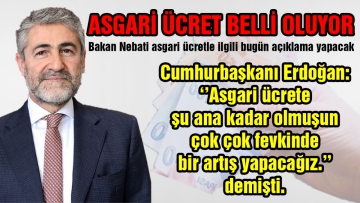 Asgari ücret belli oluyor