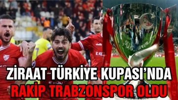 Boluspor'un rakibi Trabzonspor oldu