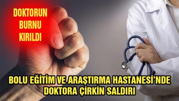 Doktora çirkin saldırı