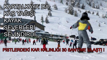 Pistlerdeki kar kalınlığı 30 santime ulaştı.