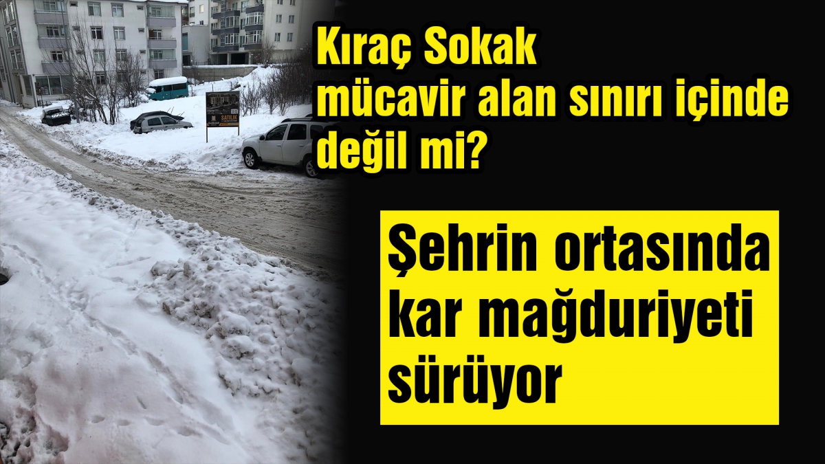 Kıraç Sokak mücavir alan sınırı içinde değil mi?