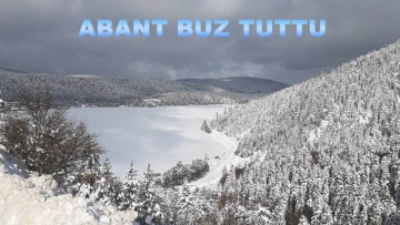 ABANT BUZ TUTTU