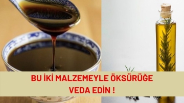 BU KARIŞIMLA ÖKSÜRÜĞE VEDA EDİN !