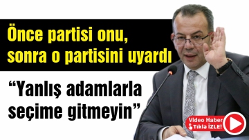 Yanlış adamlarla seçime gitmeyin
