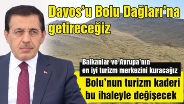 Davos'u Bolu Dağları'na getireceğiz