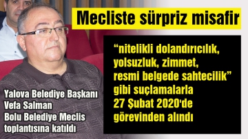 Mecliste sürpriz misafir