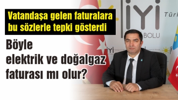Böyle elektrik ve doğalgaz faturası mı olur?