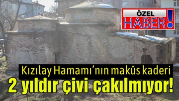 Kızılay Hamamı'nın makûs kaderi