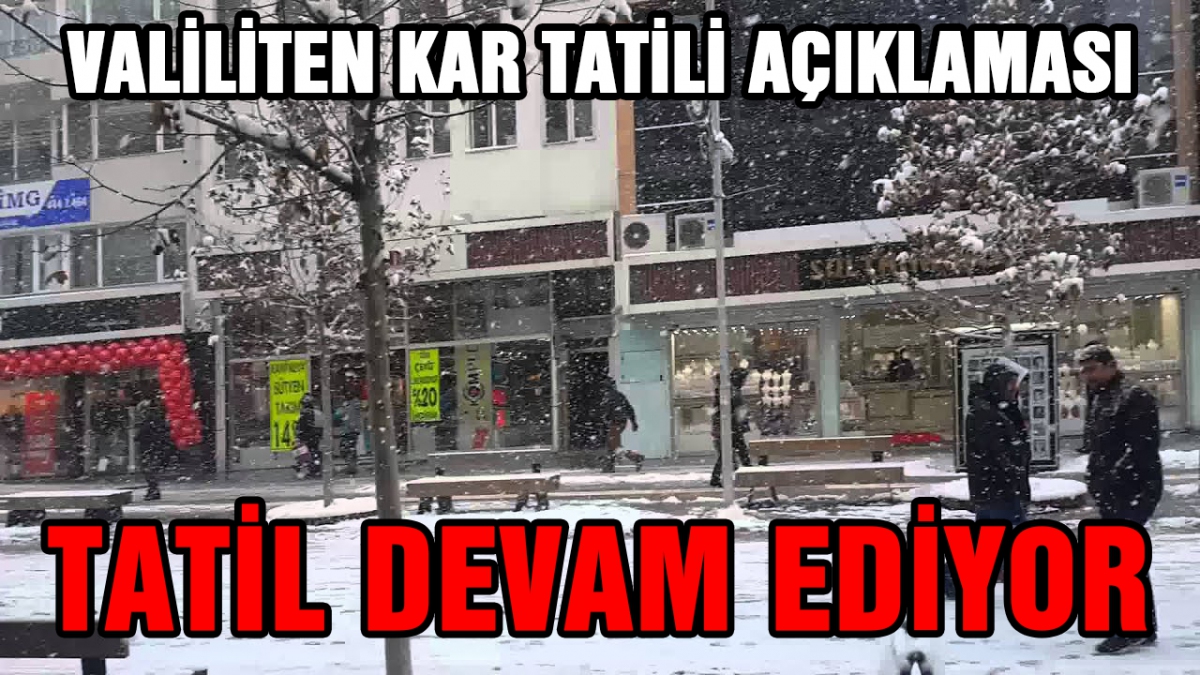 Valilikten kar tatili açıklaması