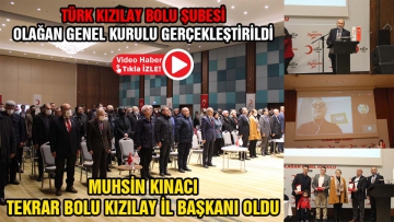 Muhsin Kınacı tekrar Bolu Kızılay İl Başkanı oldu 