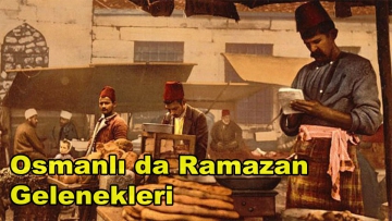 Osmanlı'da Ramazan Ayı 