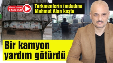 Bir kamyon yardım götürdü