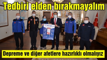 Tedbiri elden bırakmayalım