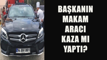 Bolu Belediye Başkanı Tanju Özcan'ın makam aracı kaza mı yaptı?