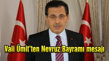 Vali Ümit'ten Nevruz Bayramı mesajı