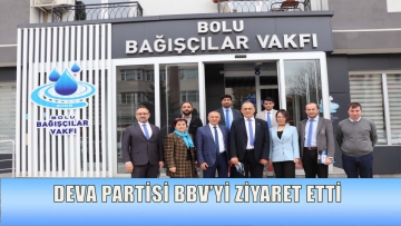 DEVA Partisi Bolu İl Teşkilatları BBV'yi ziyaret etti