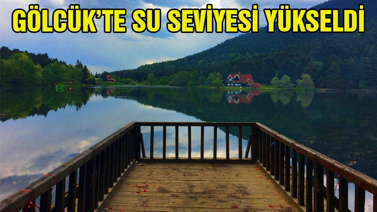 Gölcük'te su seviyesi yükseldi