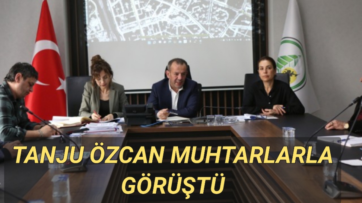 TANJU ÖZCAN MUHTARLARLA GÖRÜŞTÜ