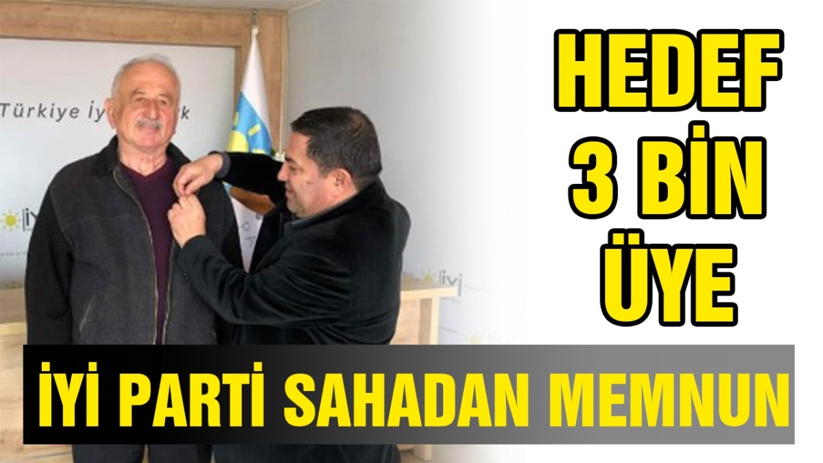 HEDEF 3 BİN ÜYE