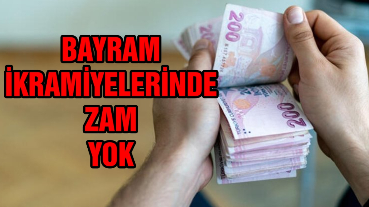 Bayram ikramiyelerinde zam yok