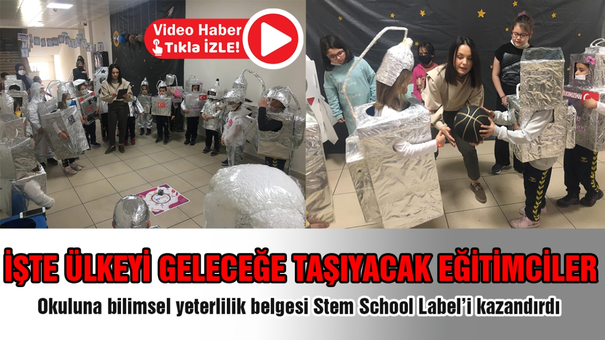 İşte ülkeyi geleceğe taşıyacak eğitimciler