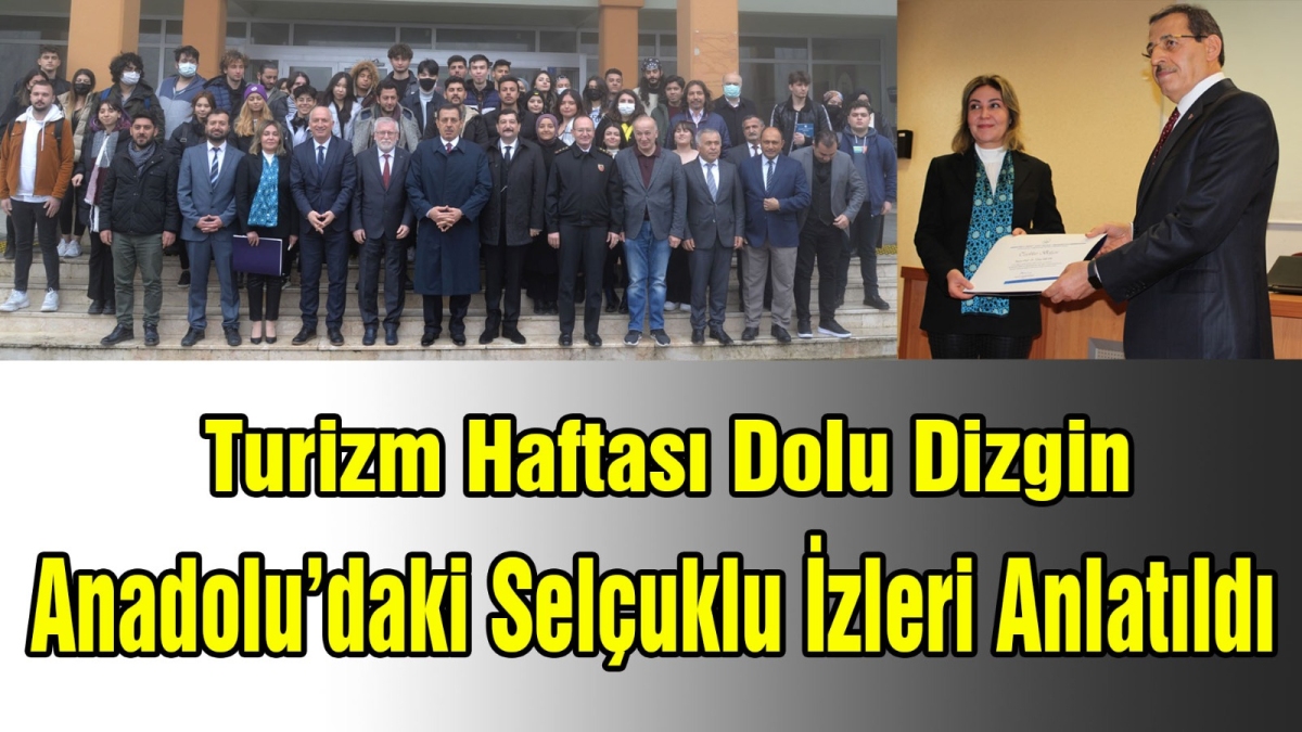 Turizm Haftası Dolu Dizgin