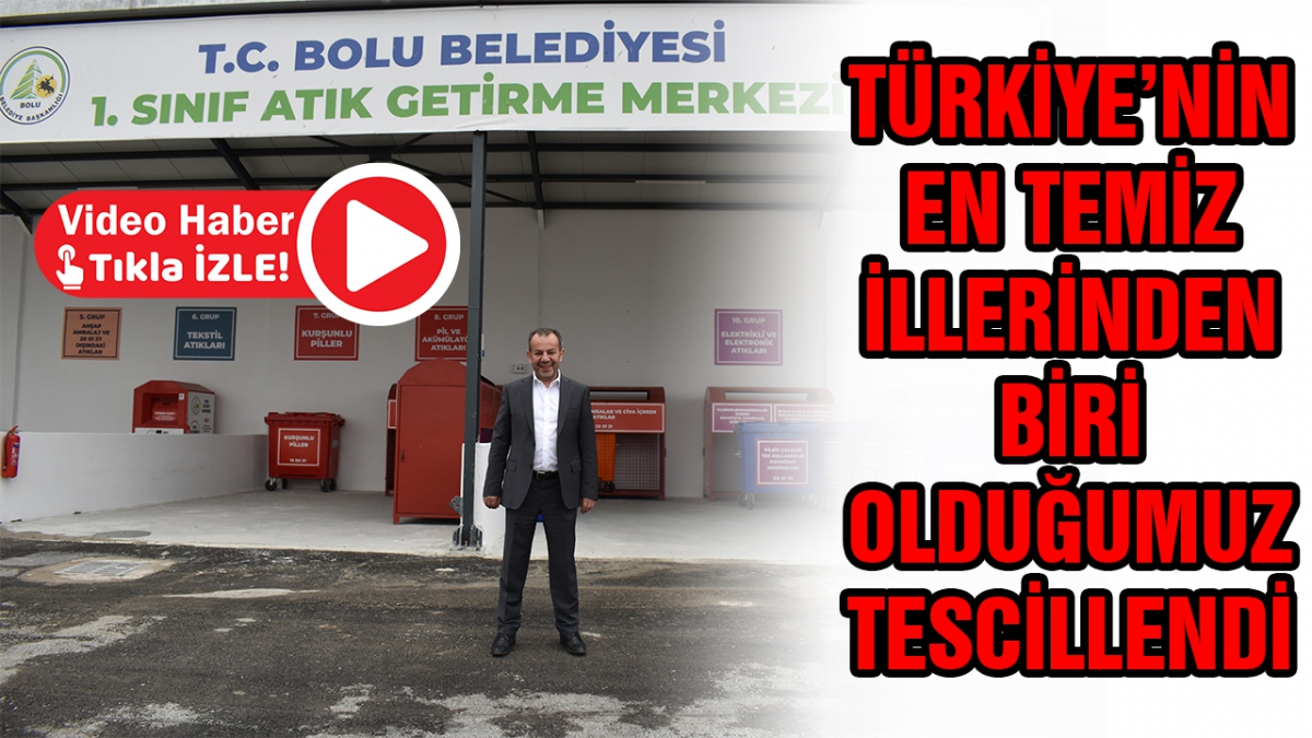 Türkiye'nin en temiz şehri Bolu
