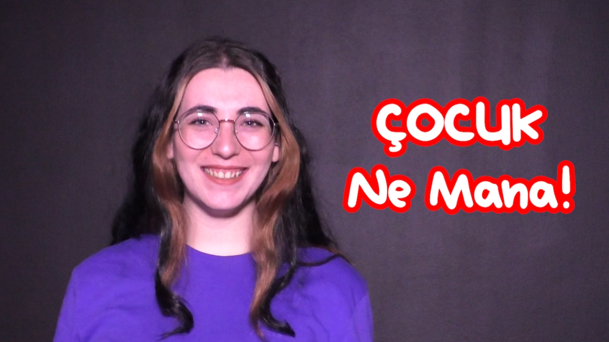 ÇOCUK Ne Mana! | 23 NİSAN ÖZEL