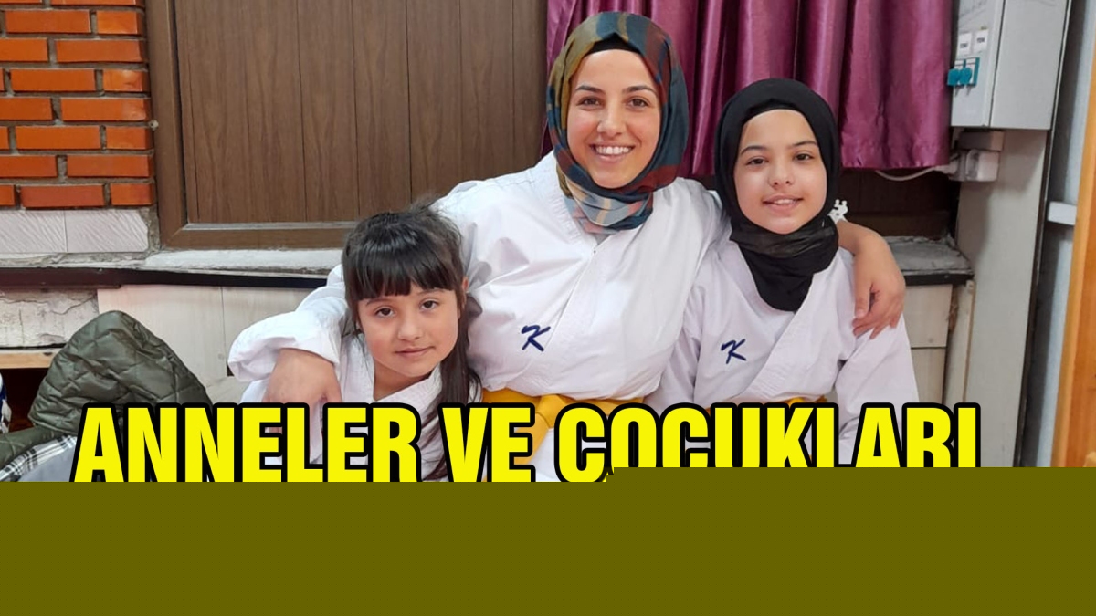 ANNELER VE ÇOCUKLARI KARATE YAPACAK