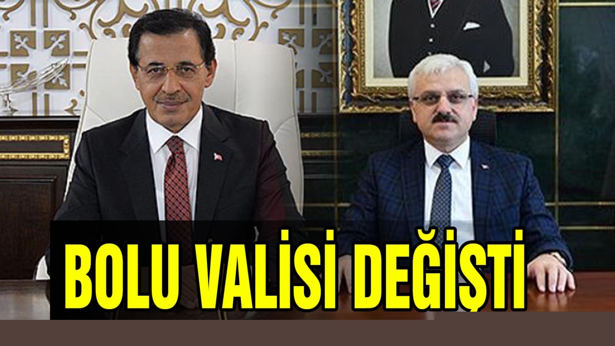 Bolu Valisi değişti