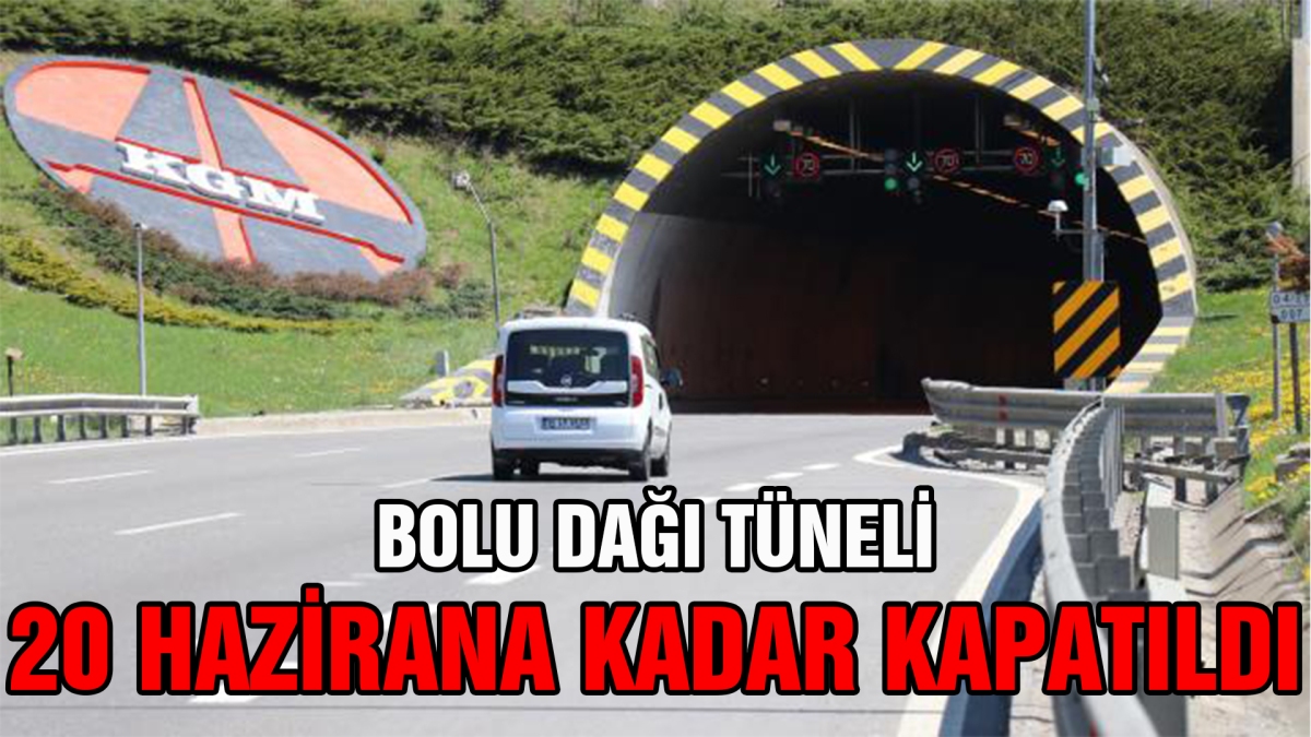Bolu Dağı Tüneli kapatıldı