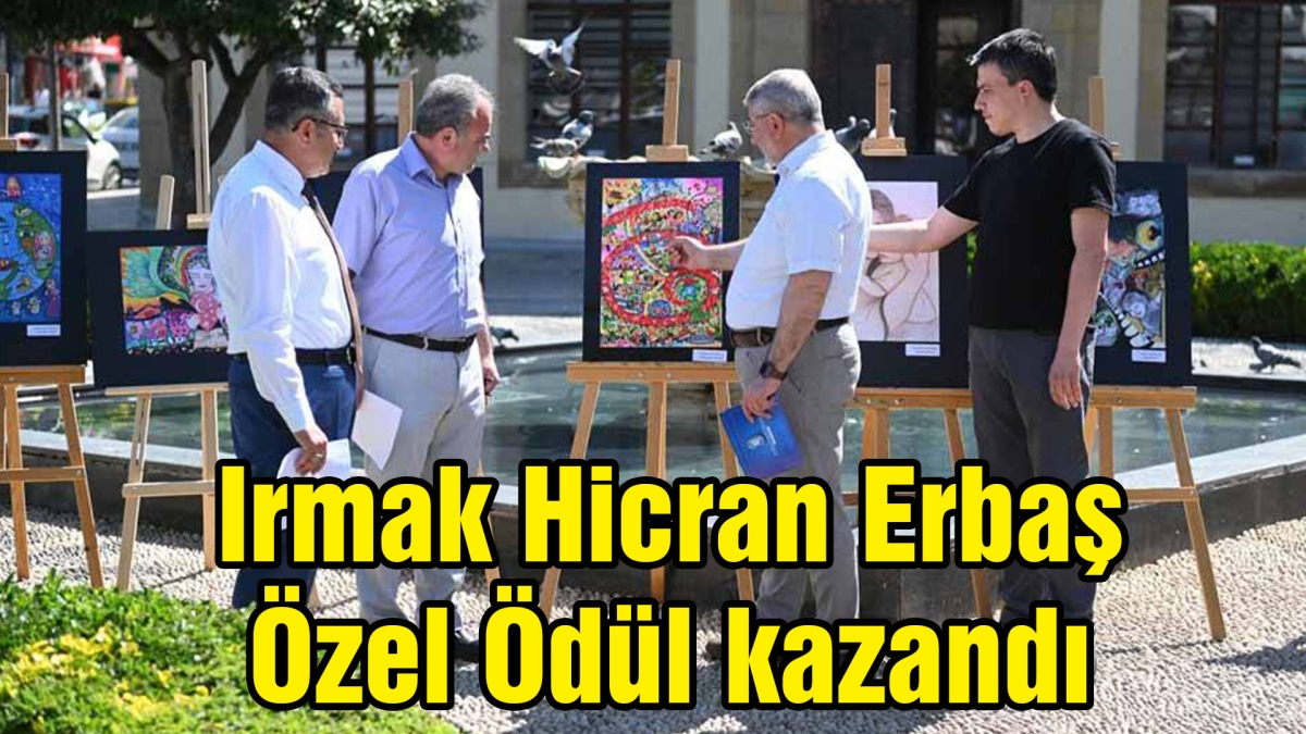 Irmak Hicran Erbaş Özel Ödül kazandı