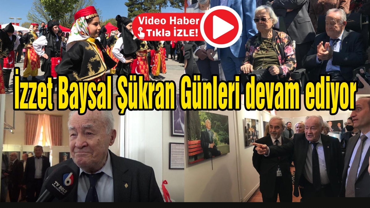 İzzet Baysal Şükran Günleri devam ediyor